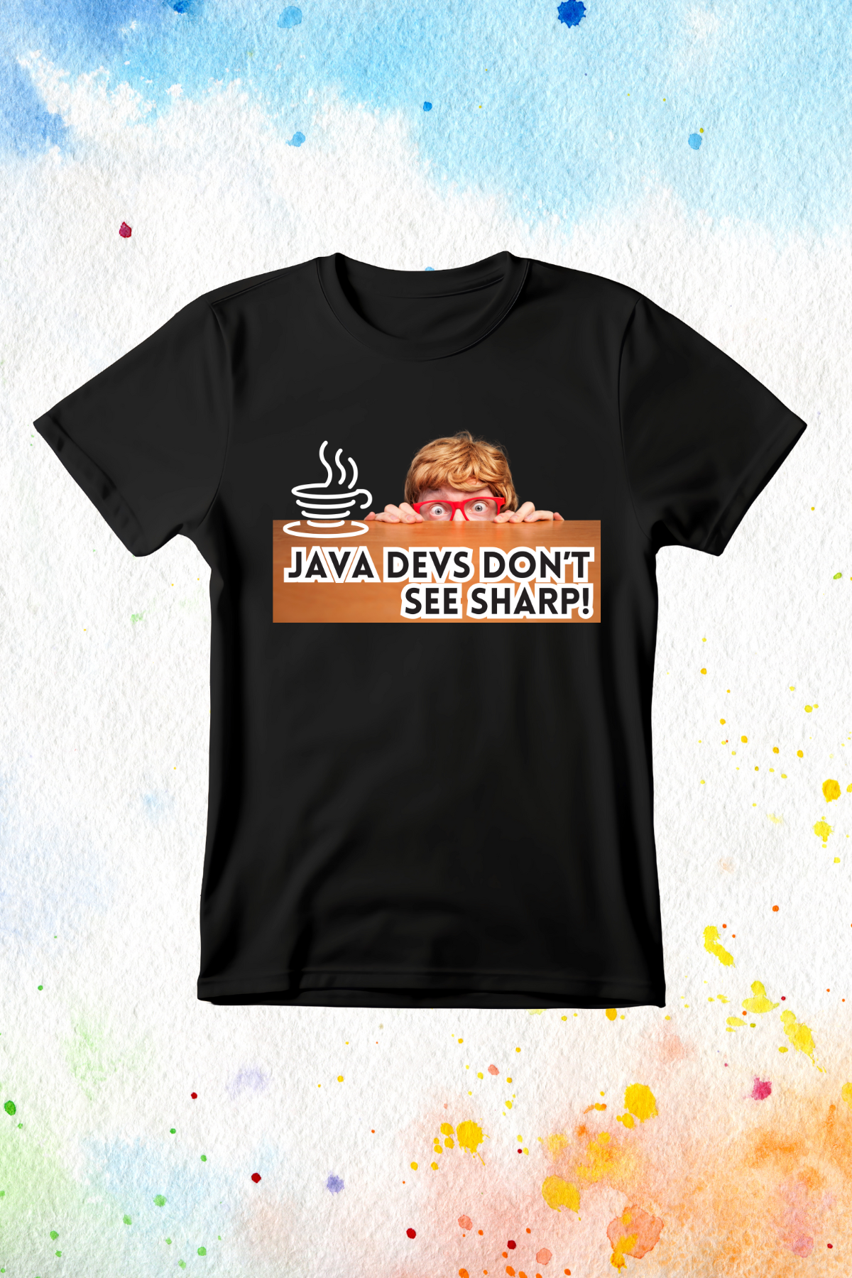 Java Devs Don't See Sharp - Funny Programmer T-Shirt for Coders and Tech Enthusiasts