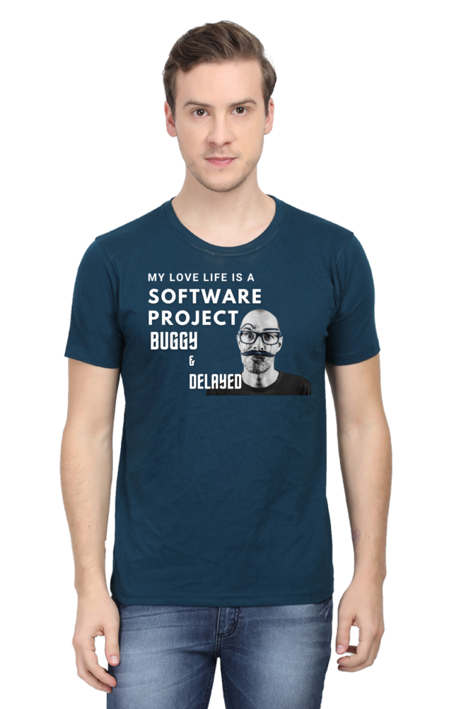 Funny Software Developer T-Shirt - Buggy Love Life Quote - Geek Humor Tee for Men & Women